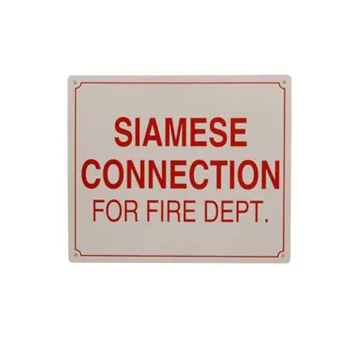 Everflow SIGN#9 RAVEN SIGN#9 Warning. SIAMESE CONNECTION FOR FIRE DEPT.