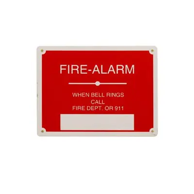 Everflow SIGN#8 Warning FIRE ALARM WHEN BELL RINGS CALL FIRE DEPT OR 911